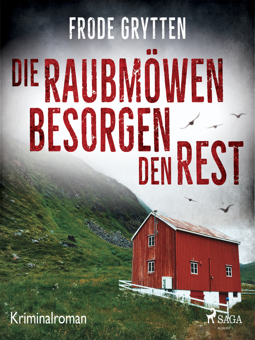 Title details for Die Raubmöwen besorgen den Rest by Frode Grytten - Available